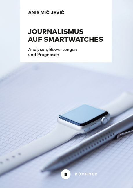 Produktbild: Journalismus auf Smartwatches