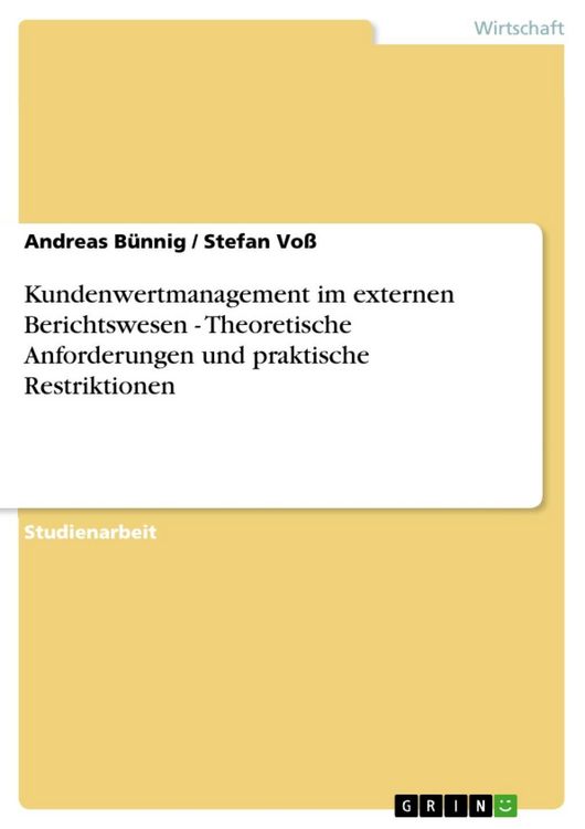 Produktbild: Kundenwertmanagement im externen Berichtswesen - Theoretische Anforderungen und praktische Restriktionen