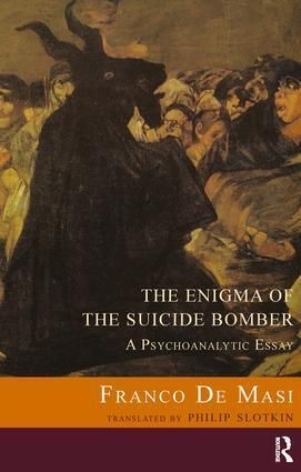Produktbild: De Masi, F: The Enigma of the Suicide Bomber