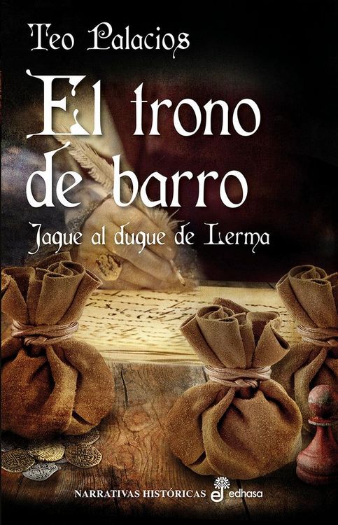 Produktbild: El trono de barro : jaque al duque de Lerma