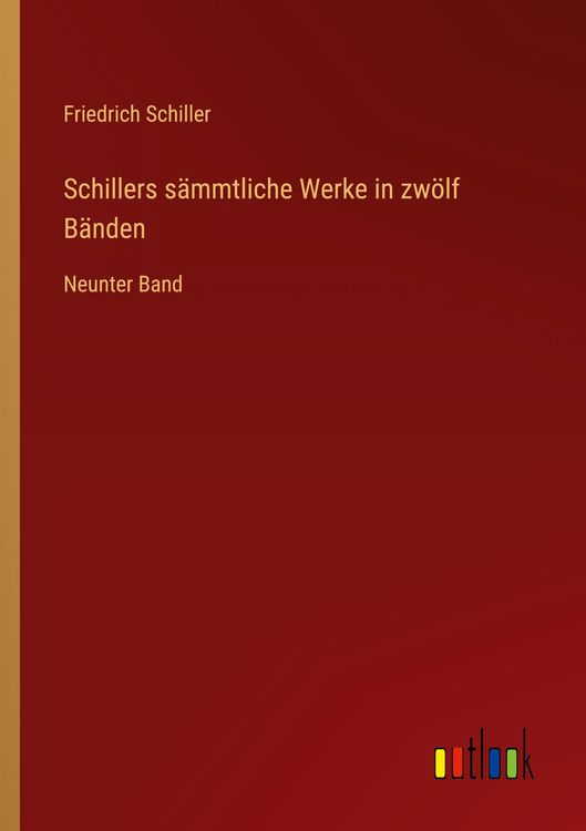 Produktbild: Schillers s&auml;mmtliche Werke in zw&ouml;lf B&auml;nden