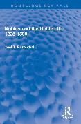 Produktbild: Rosenthal, J: Nobles and the Noble Life, 1295-1500