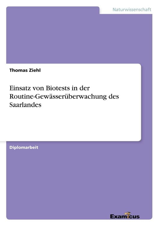 Produktbild: Einsatz von Biotests in der Routine-Gew&auml;sser&uuml;berwachung des Saarlandes