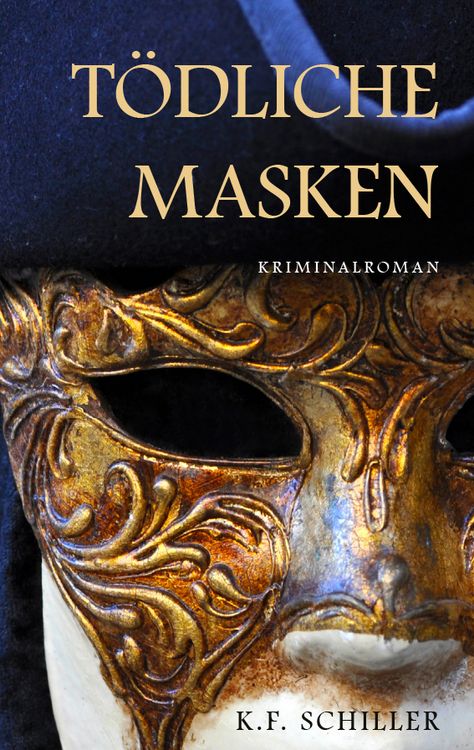 Produktbild: T&ouml;dliche Masken - Kriminalroman