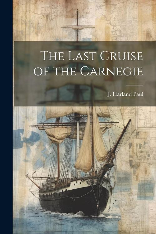 Produktbild: The Last Cruise of the Carnegie