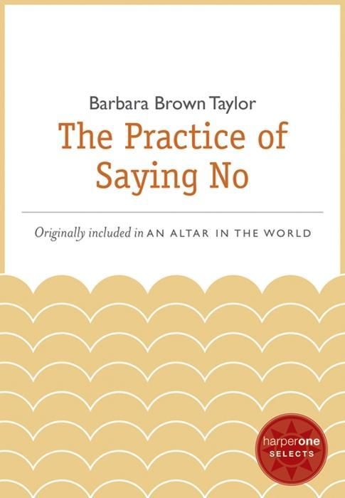 Produktbild: The Practice of Saying No