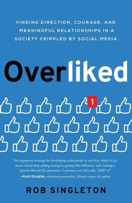 Produktbild: Overliked: Finding Direction, Courage, and Meaningful Relationships in a Society Crippled by Social Media