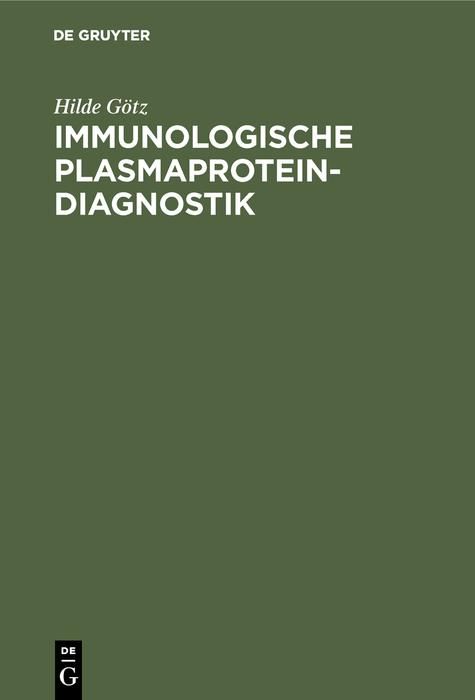 Produktbild: Immunologische Plasmaprotein-Diagnostik