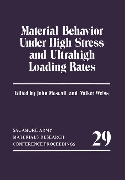 Produktbild: Material Behavior Under High Stress and Ultrahigh Loading Rates