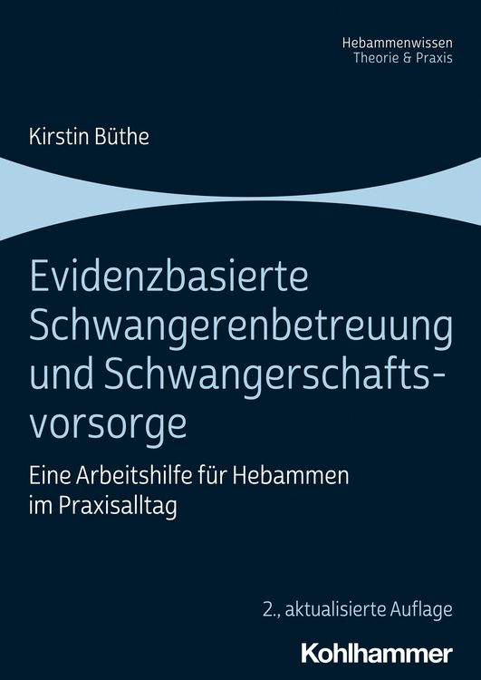 Produktbild: Evidenzbasierte Schwangerenbetreuung und Schwangerschaftsvorsorge