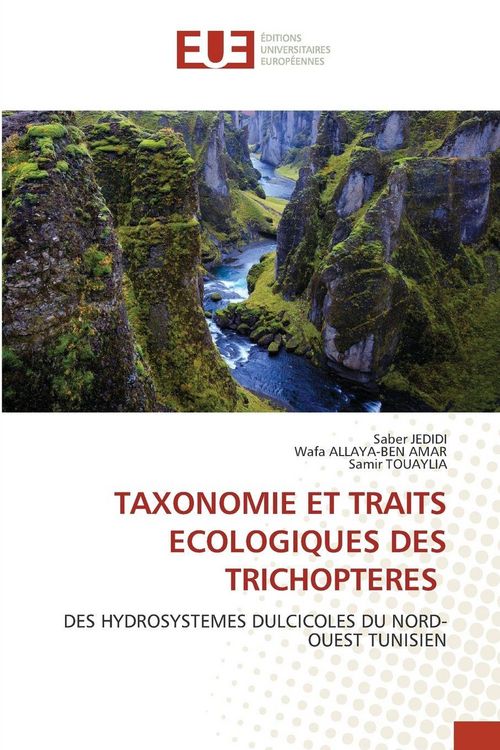 Produktbild: Taxonomie Et Traits Ecologiques des Trichopteres