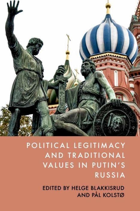 Produktbild: Political Legitimacy and Traditional Values in Putin's Russia