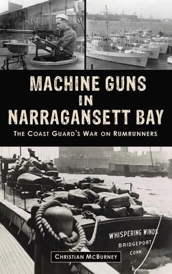 Produktbild: Machine Guns in Narragansett Bay