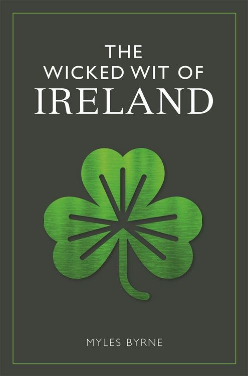 Produktbild: The Wicked Wit of Ireland