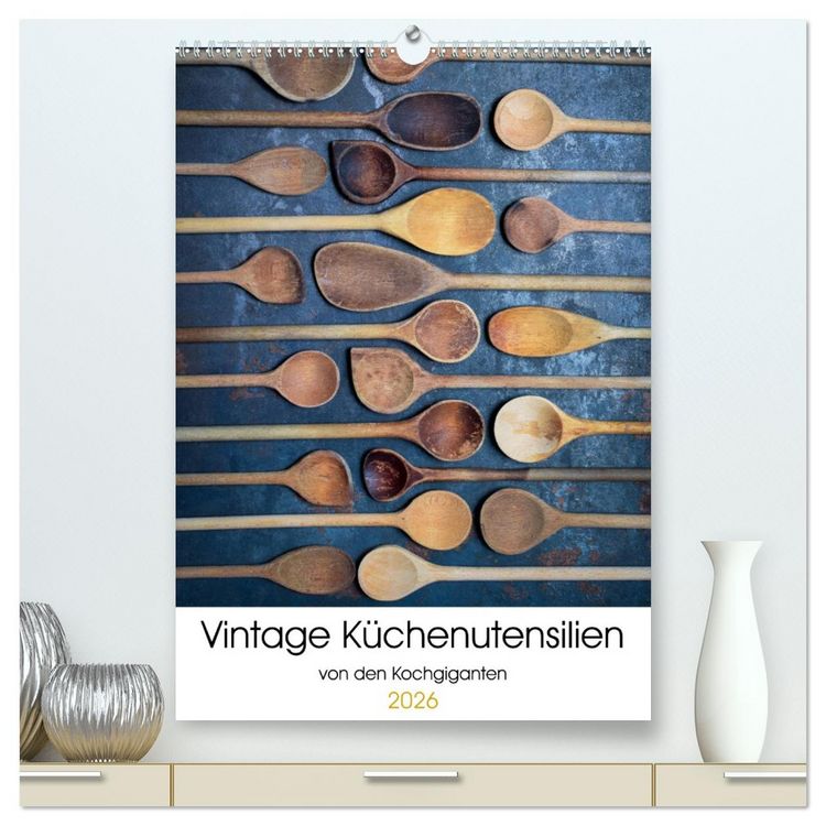 Produktbild: Vintage K&uuml;chenutensilien (hochwertiger Premium Wandkalender 2026 DIN A2 hoch), Kunstdruck in Hochglanz