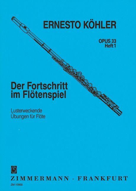 Produktbild: Der Fortschritt im Fl&ouml;tenspiel op. 33 Bd. 1