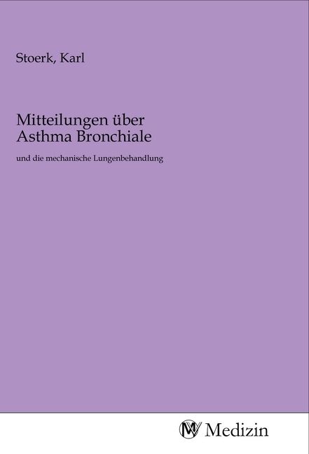 Produktbild: Mitteilungen &uuml;ber Asthma Bronchiale
