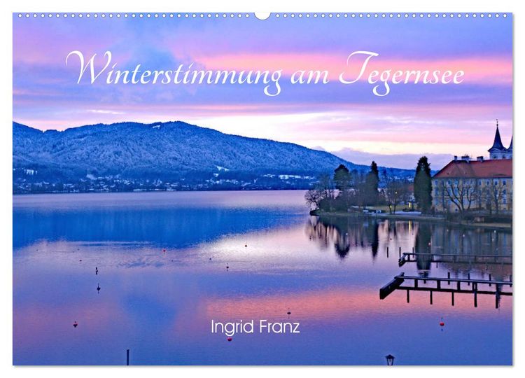 Produktbild: Winterstimmung am Tegernsee (Wandkalender 2026 DIN A2 quer), CALVENDO Monatskalender