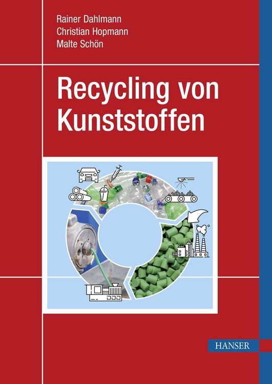 Produktbild: Recycling von Kunststoffen