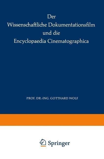 Produktbild: Der Wissenschaftliche Dokumentationsfilm und die Encyclopaedia Cinematographica