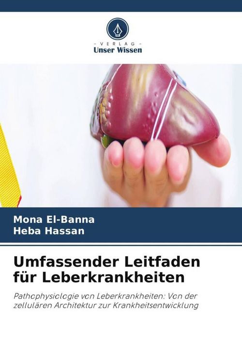 Produktbild: Umfassender Leitfaden f&uuml;r Leberkrankheiten