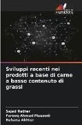 Produktbild: Sviluppi recenti nei prodotti a base di carne a basso contenuto di grassi