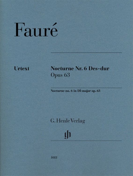 Produktbild: Gabriel Faur&eacute; - Nocturne Nr. 6 Des-dur op. 63