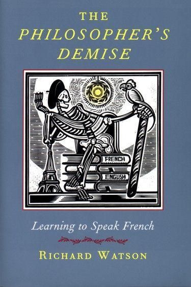 Produktbild: The Philosopher's Demise: Learning to Speak French