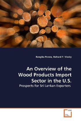 Produktbild: Perera, R: An Overview of the Wood Products Import Sector in