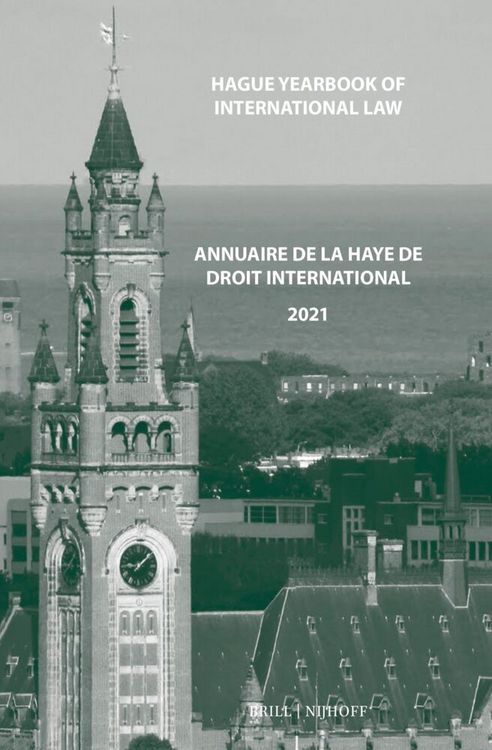 Produktbild: Hague Yearbook of International Law / Annuaire de la Haye de Droit International, Vol. 34 (2021)