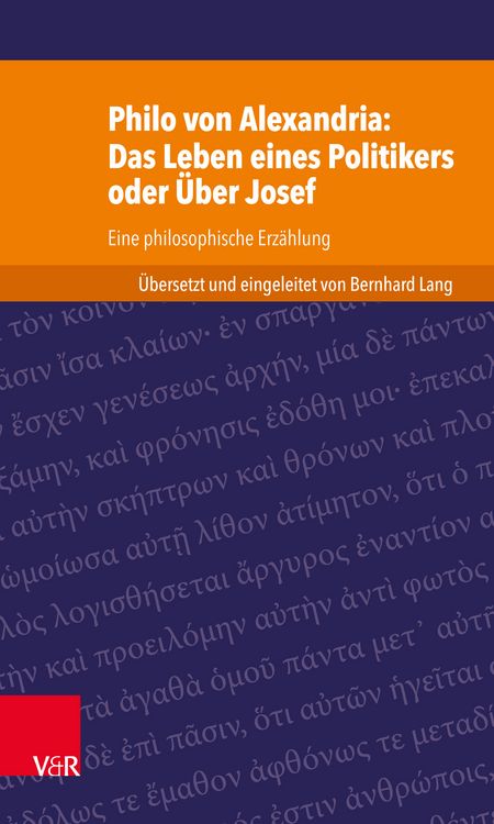 Produktbild: Philo von Alexandria: Das Leben des Politikers oder &Uuml;ber Josef