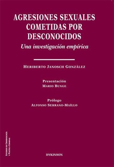Produktbild: Agresiones sexuales cometidas por desconocidos : una investigaci&oacute;n emp&iacute;rica