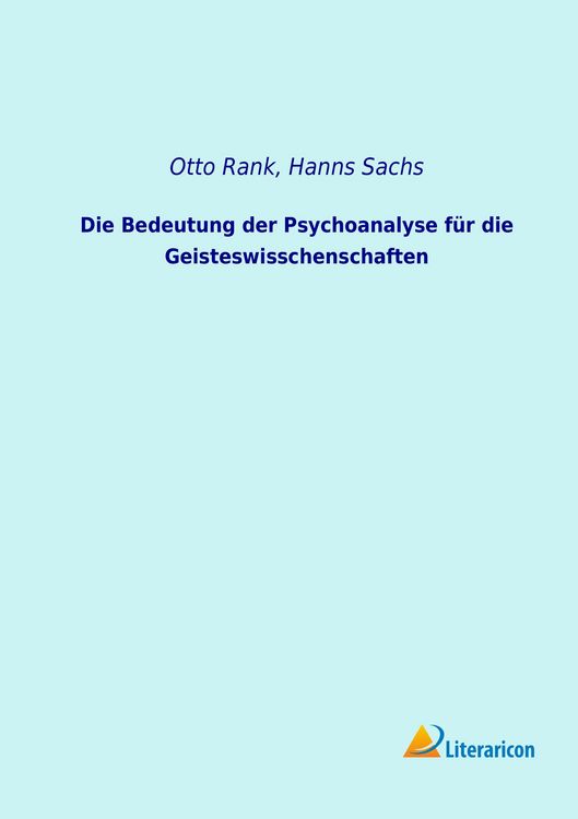 Produktbild: Die Bedeutung der Psychoanalyse f&uuml;r die Geisteswisschenschaften