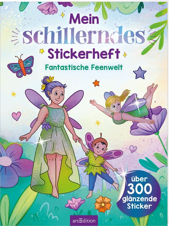 Produktbild: Mein schillerndes Stickerheft &ndash; Fantastische Feenwelt