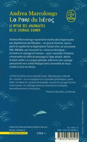 Produktbild: La part du h&eacute;ros : le mythe des Argonautes ou Le courage d'aimer
