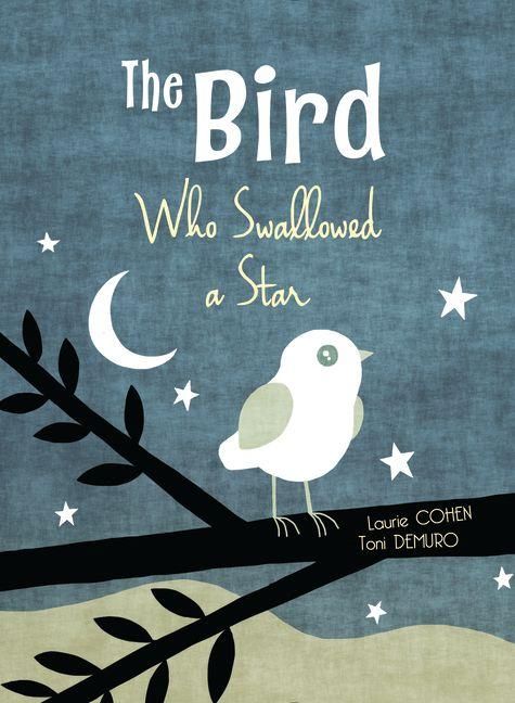 Produktbild: The Bird Who Swallowed a Star