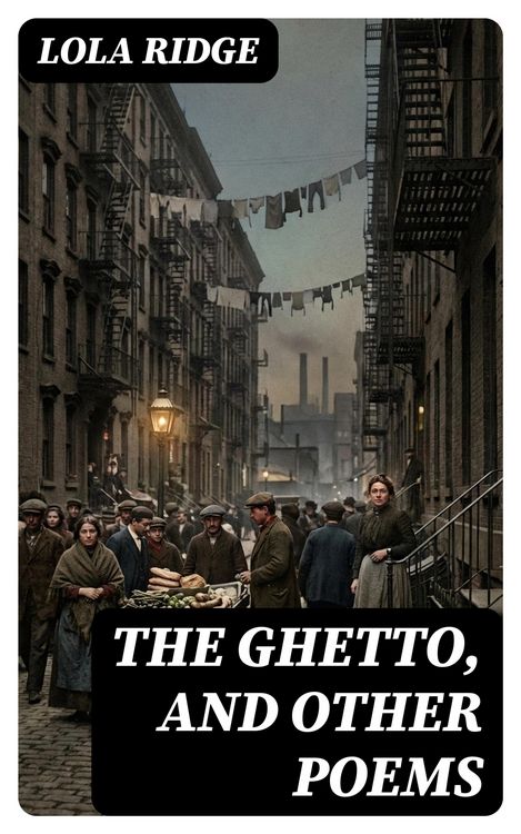 Produktbild: The Ghetto, and Other Poems