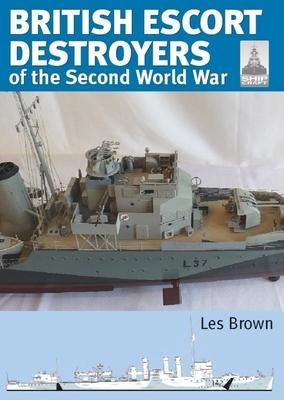 Produktbild: British Escort Destroyers of the Second World War