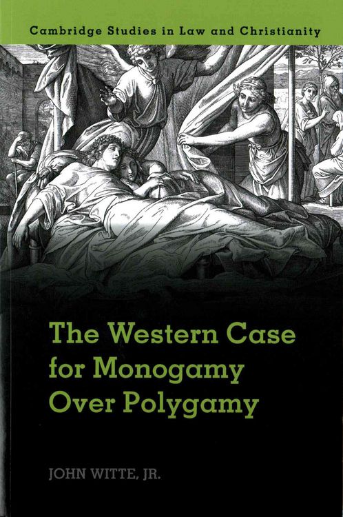 Produktbild: The Western Case for Monogamy Over Polygamy