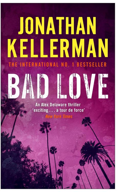 Produktbild: Bad Love (Alex Delaware series, Book 8)