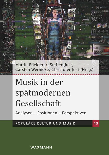 Produktbild: Musik in der sp&auml;tmodernen Gesellschaft