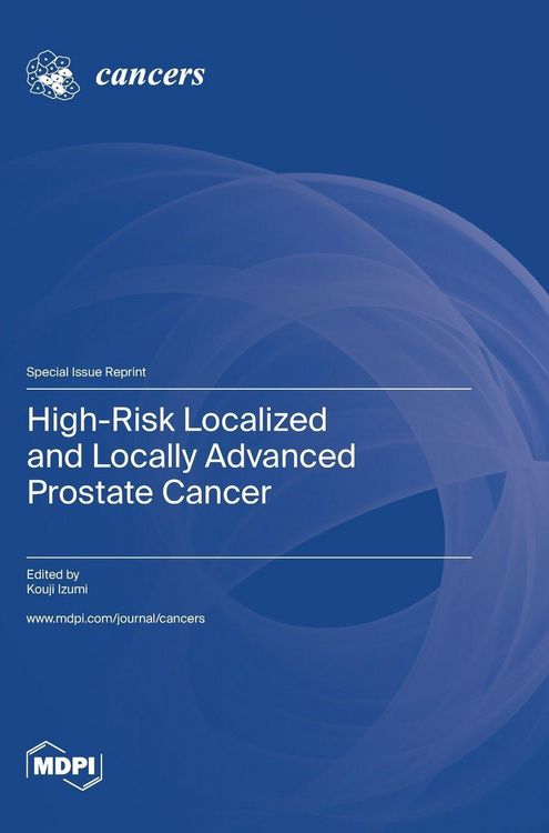 Produktbild: High-Risk Localized and Locally Advanced Prostate Cancer