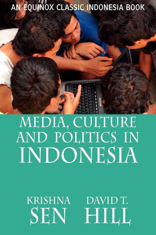 Produktbild: Media, Culture and Politics in Indonesia