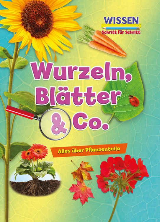 Produktbild: Wurzeln, Bl&auml;tter & Co.