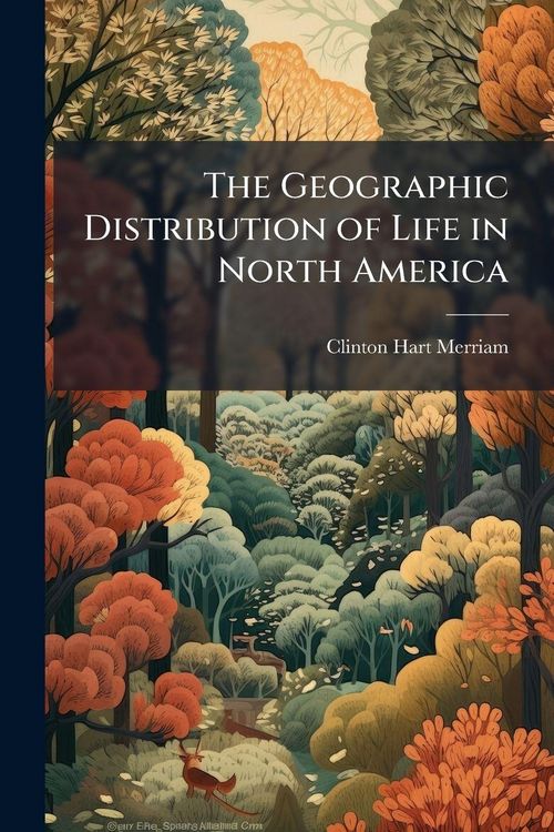 Produktbild: The Geographic Distribution of Life in North America