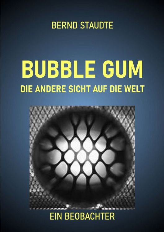 Produktbild: BUBBLE GUM - Die andere Sicht auf die Welt