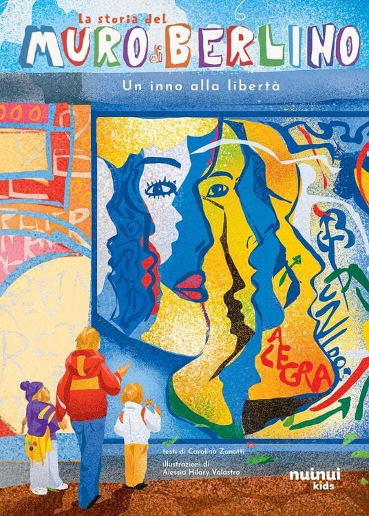 Produktbild: La storia del muro di Berlino. Un inno alla libert&agrave;