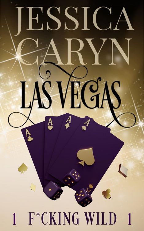 Produktbild: Las Vegas, F*cking Wild (Wild In Vegas, #1)