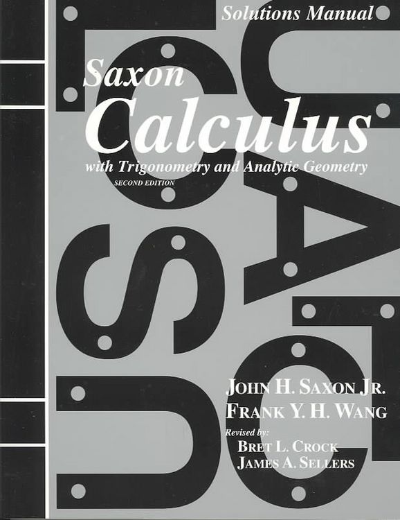 Produktbild: Solutions Manual for Saxon Calculus with Trigonometry and Analytic Geometry