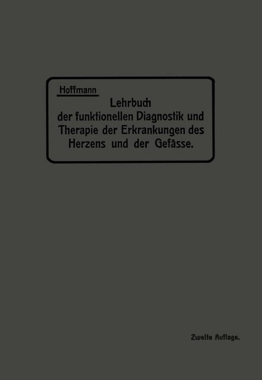 Produktbild: Lehrbuch der funktionellen Diagnostik und Therapie der Erkrankungen des Herzens und der Gef&auml;sse